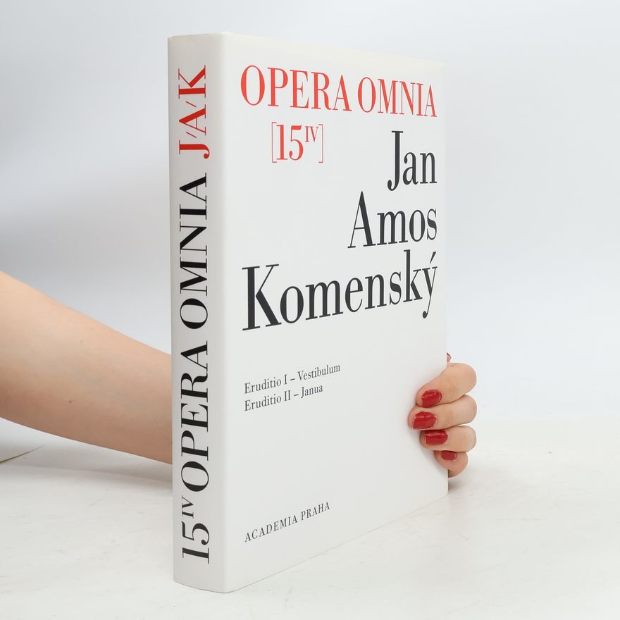 Jan Amos Komenský Opera omnia 15/IV