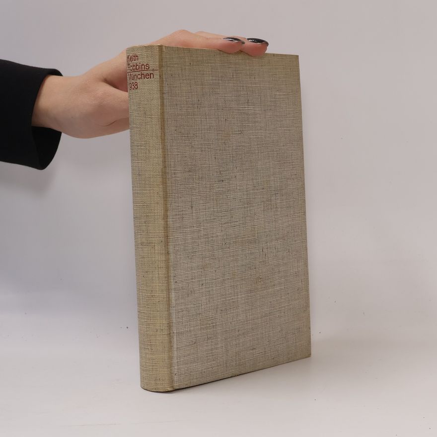 Keith Robbins München 1938