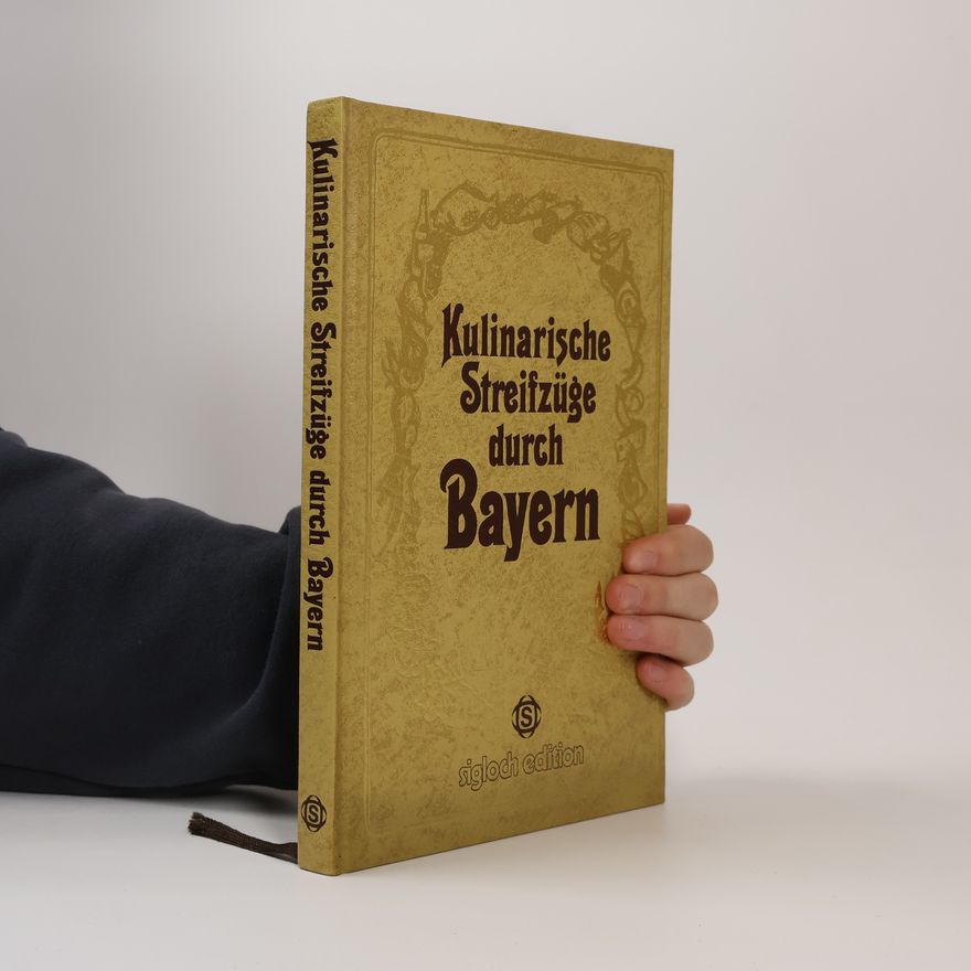 Various authors Kulinarische Strefzüge durch Bayern