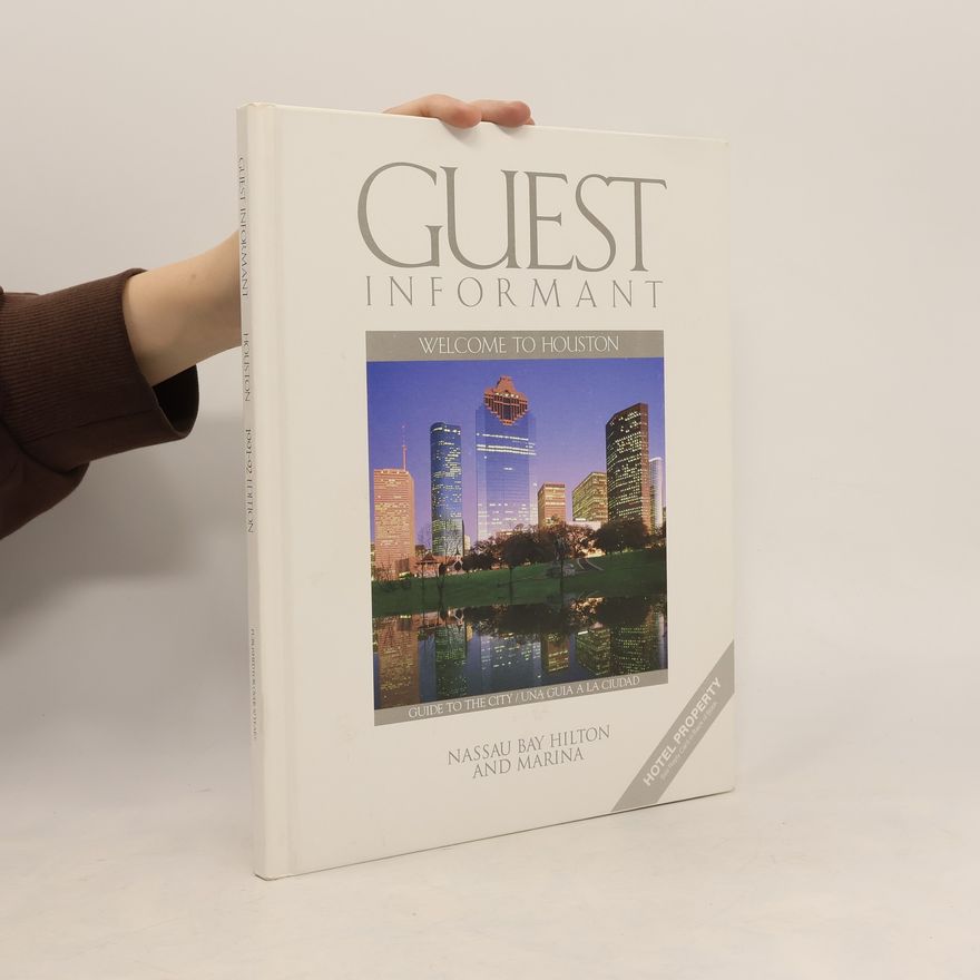 Kolektiv autorů Guest Informant: Welcome to Houston