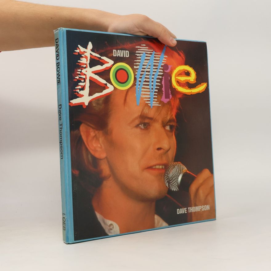 Dave Thompson David Bowie