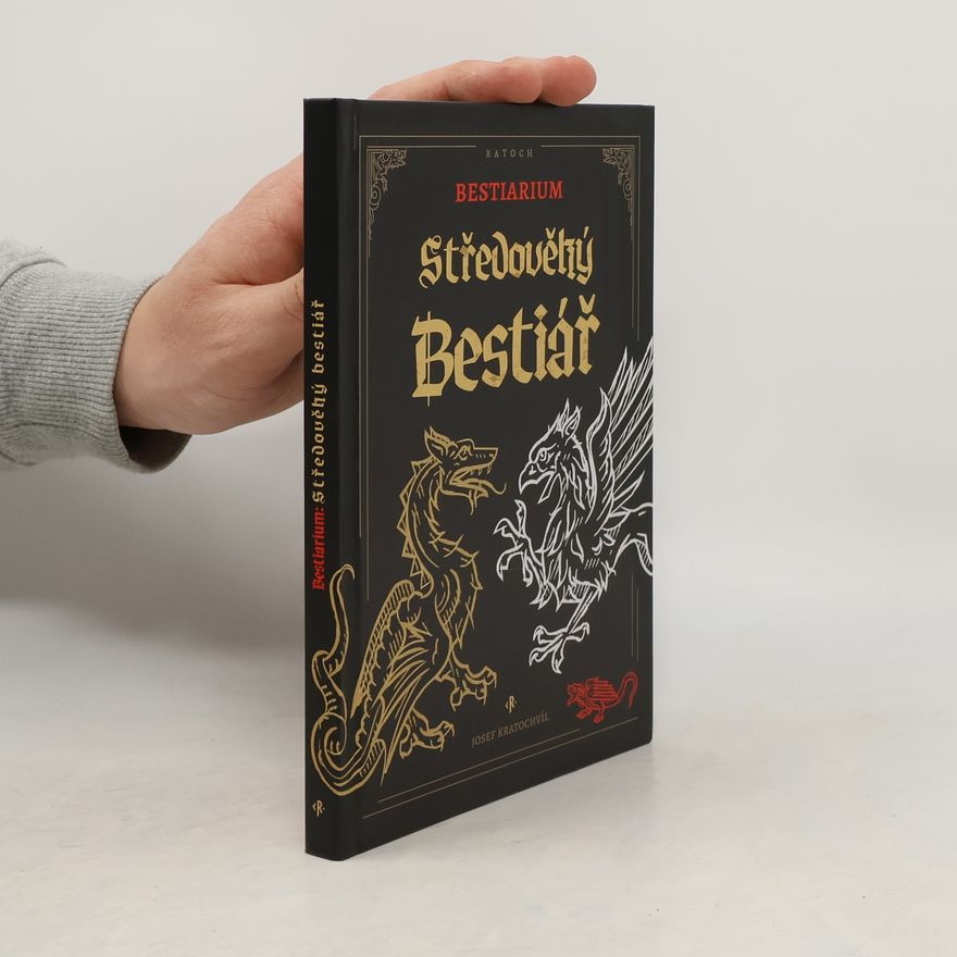 Josef Kratochvíl Bestiarium