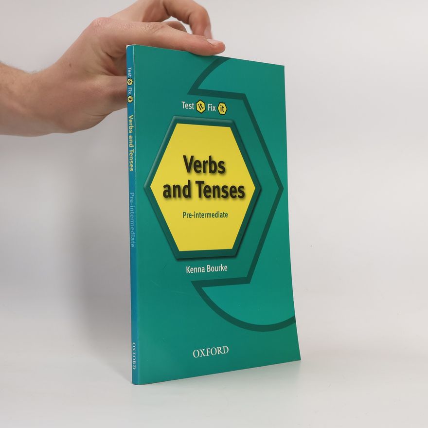 Kenna Bourke Test It Fix It Verbs and Tenses