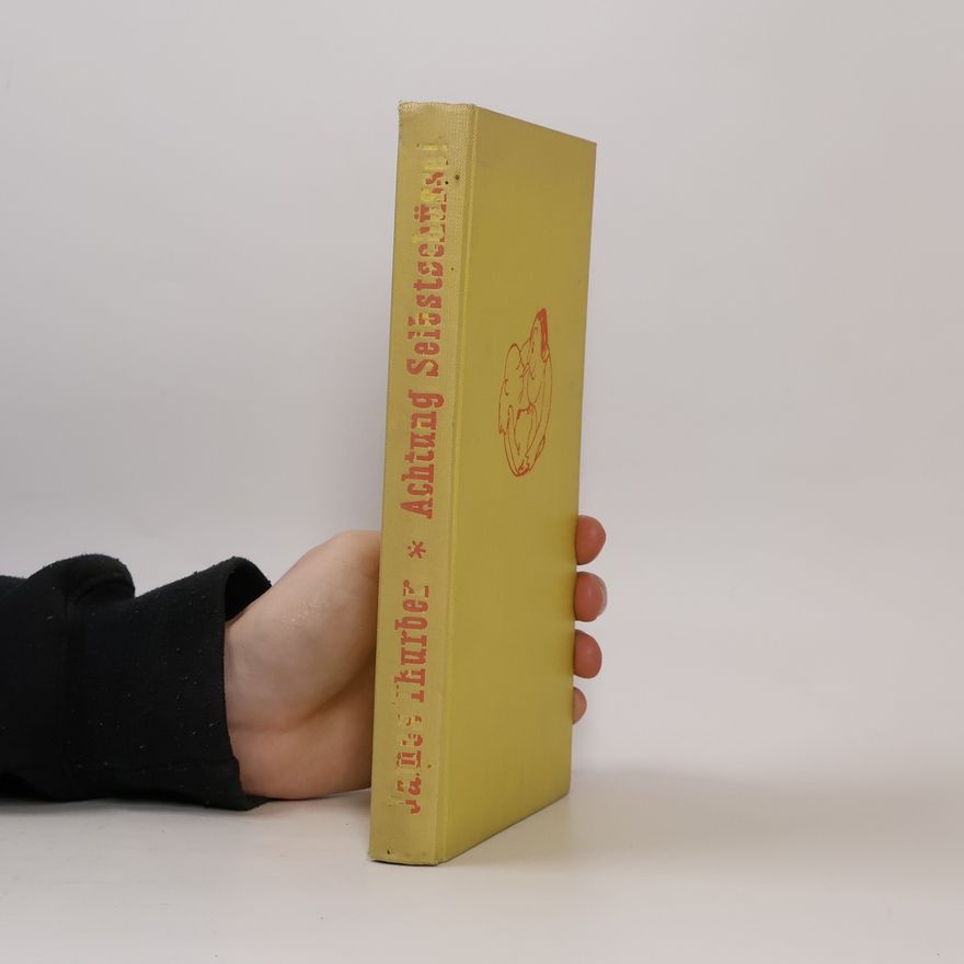 James Thurber Achtung, Selbstschüsse!
