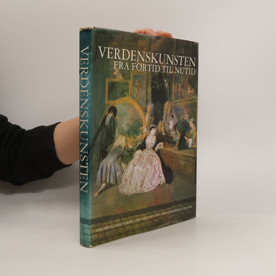 Lars Rostrup Bøyesen Verdenskunsten fra fortid til nutid
