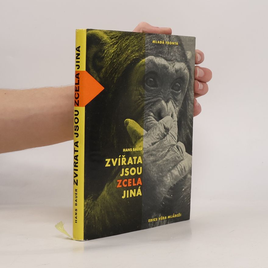 Hans Bauer Zvířata jsou zcela jiná