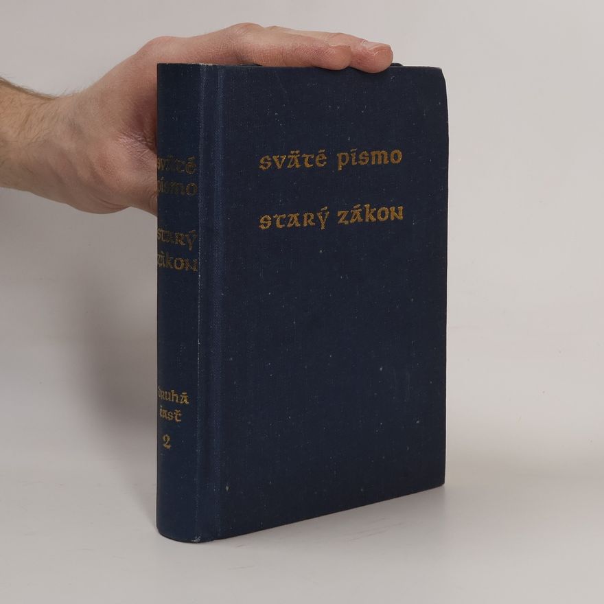 Collectif d'auteurs Sväté písmo. Starý zákon 2. Druhá časť