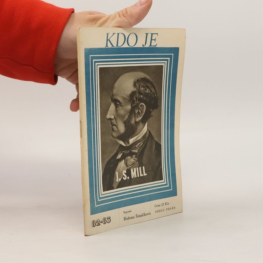 Božena Šimáčková  Kdo je J.S. Mill