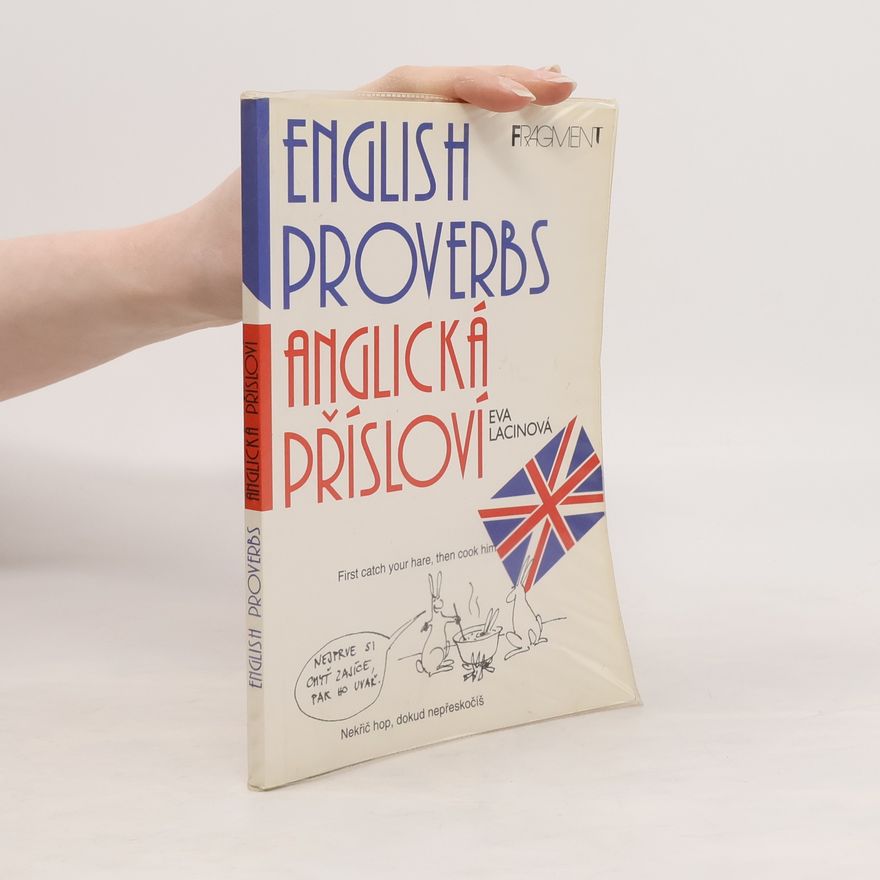 Lacinová Eva English proverbs. Anglická přísloví