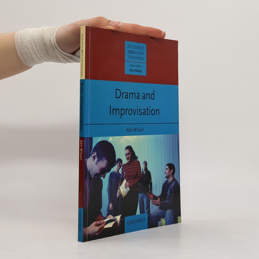 Alan Maley Resource Books for Teachers: Drama and Improvisation