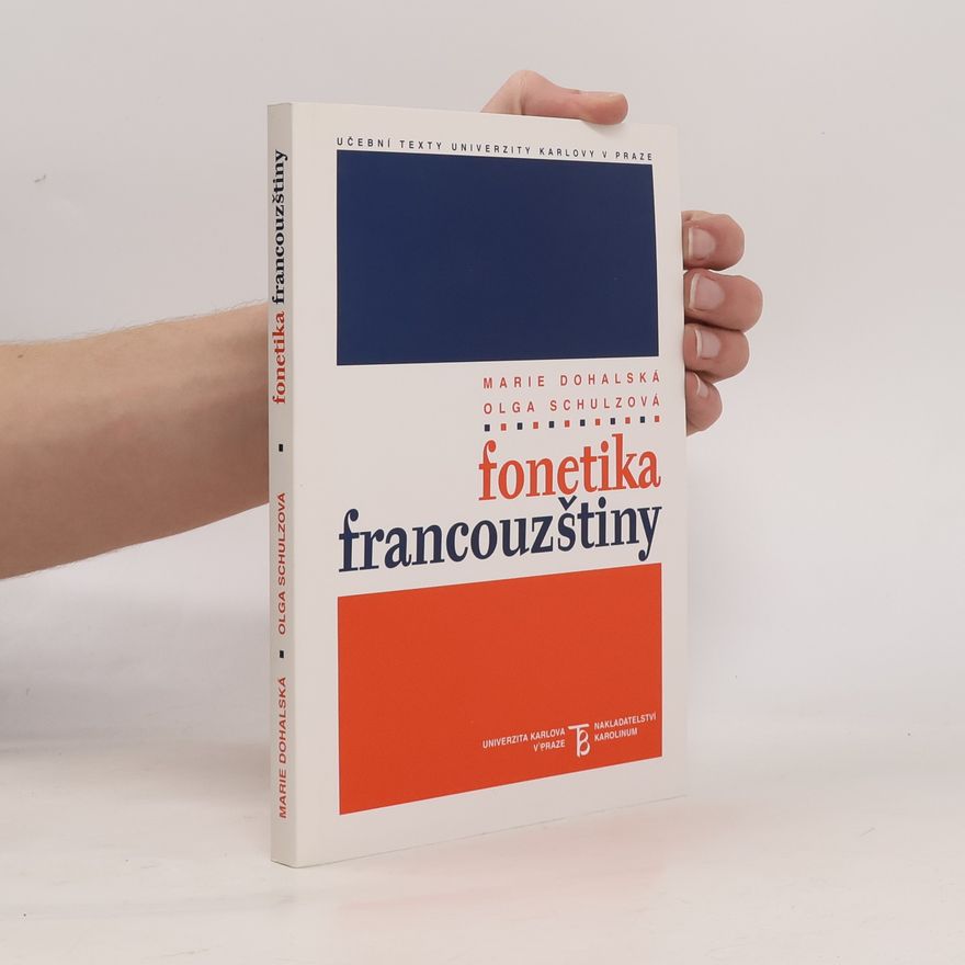 Marie Dohalská Fonetika francouzštiny