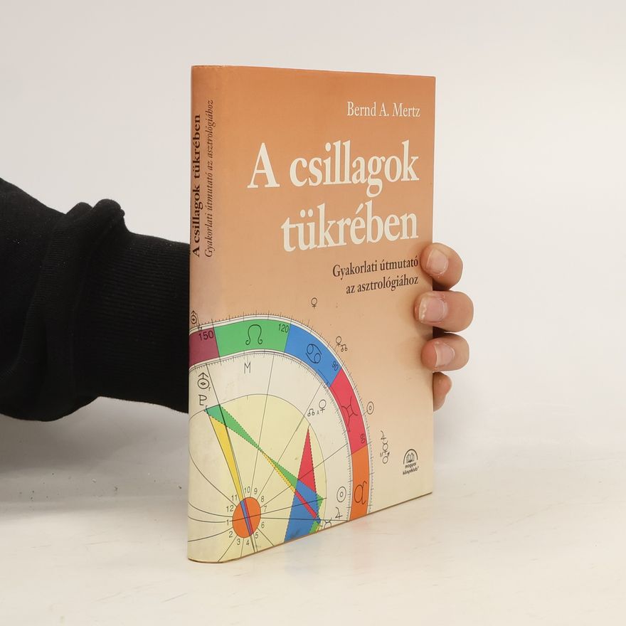 Bernd A. Mertz A csillagok tükrében