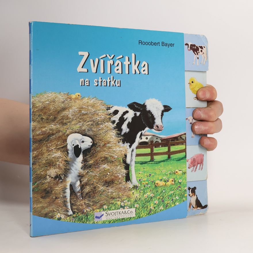 Robert Bayer Zvířátka na statku