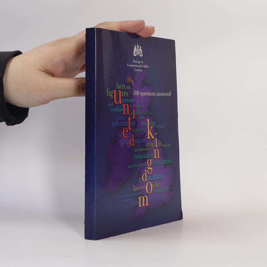 Autorenkollektiv The United Kingdom: 100 Questions Answered