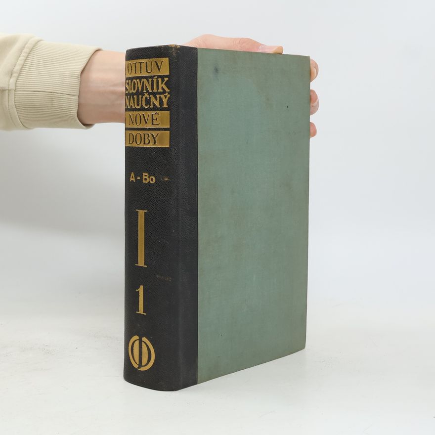 Autorenkollektiv Ottův slovník naučný nové doby. Dodatky k velikému Ottovu slovníku naučnému 1/1
