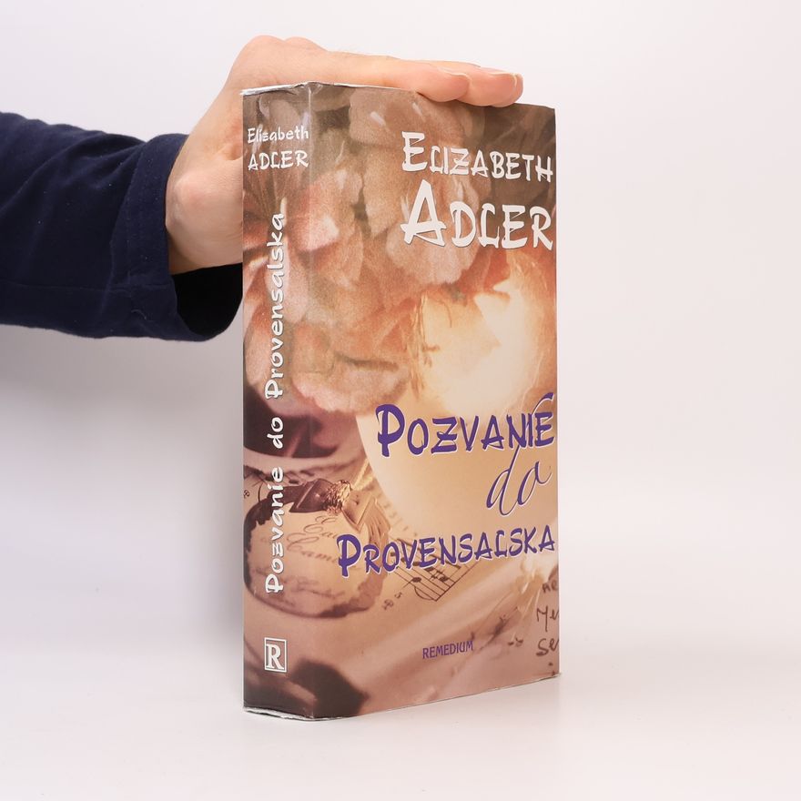 Elizabeth Adler Pozvanie do Provensalska
