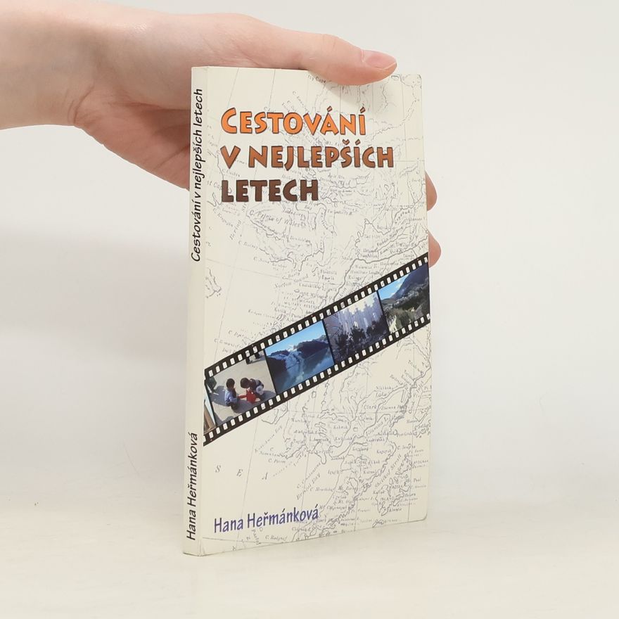 Hana Heřmánková Cestování v nejlepších letech