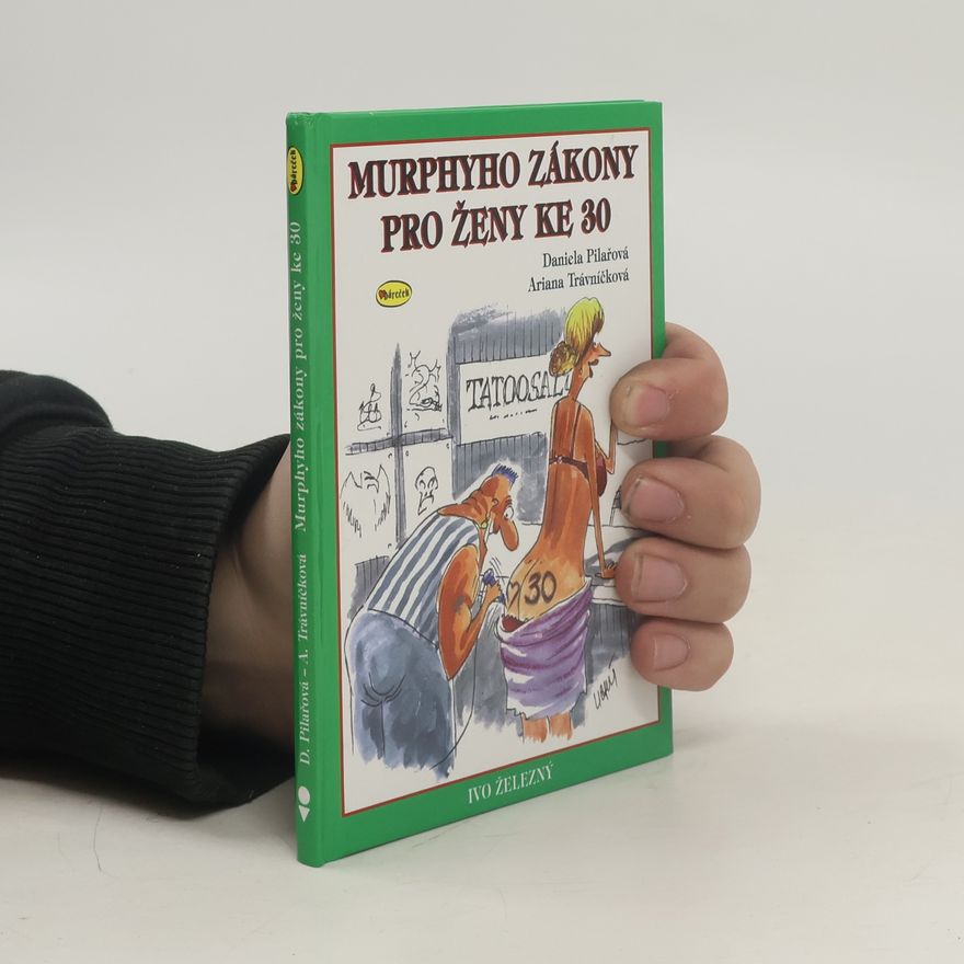 Lubomír Lichý Murphyho zákony pro ženy ke 30
