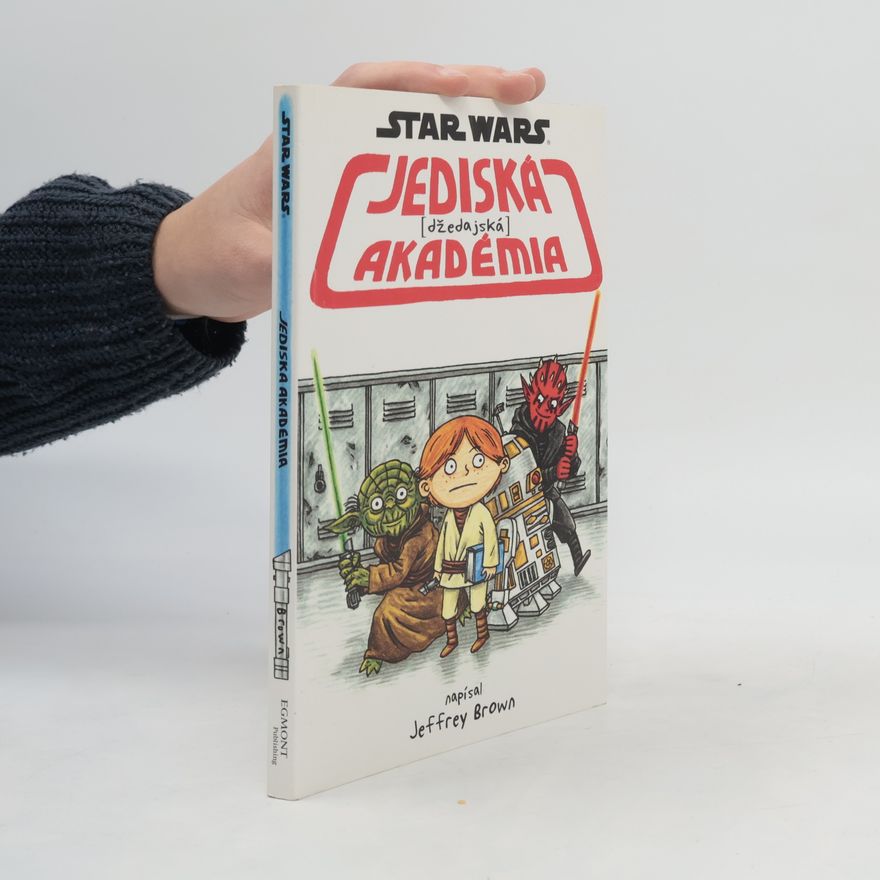 Jeffrey Brown Star Wars: Jediská (džedajská) akadémia