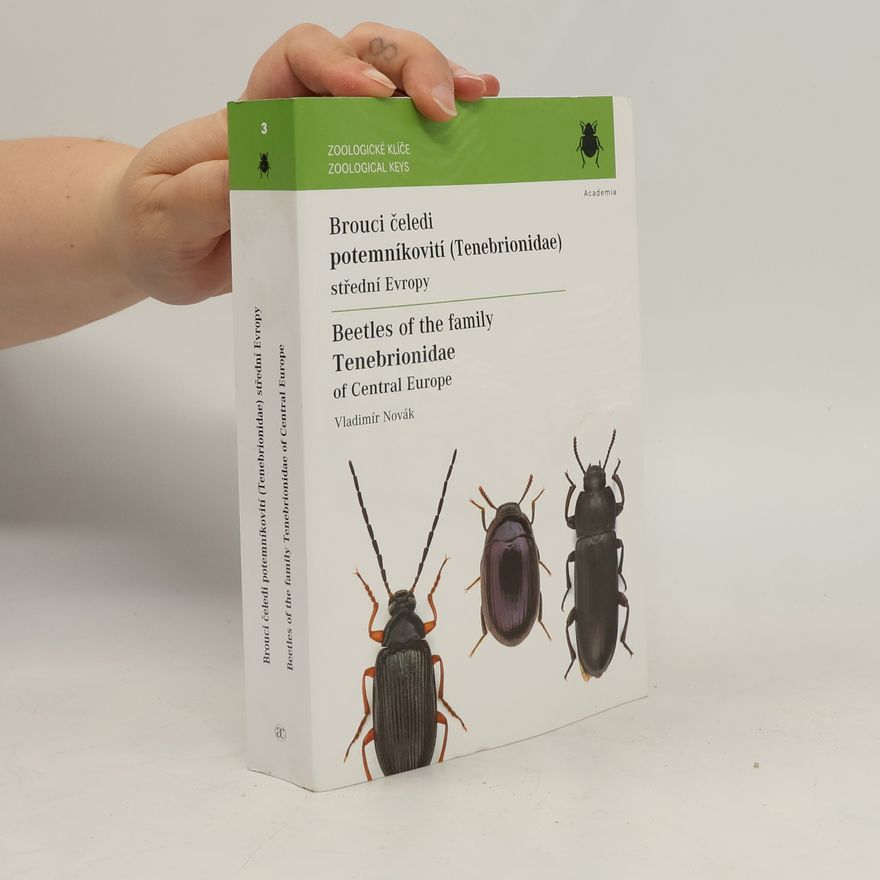 Vladimír Novák Brouci čeledi Potemníkovití / Beetles of the family Tenebrionidae of Central Europe