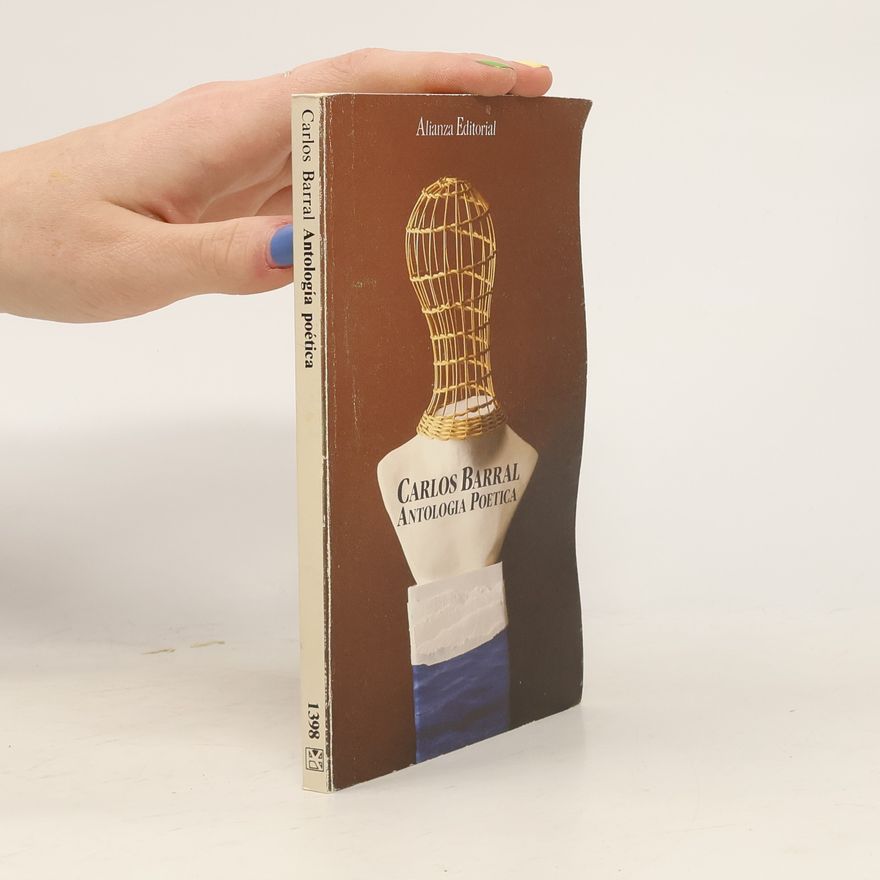 Carlos Barral El Libro de Bolsillo: Antología poética