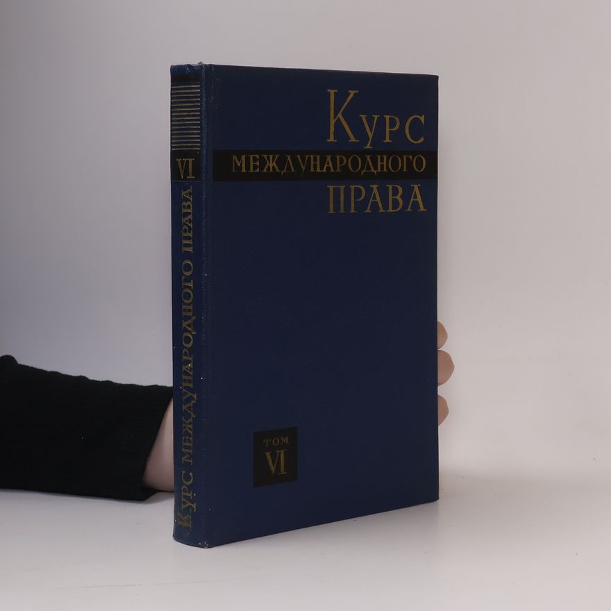 Kolektív autorov Курс Международного Права VI