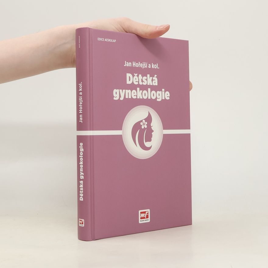 Jan Hořejší Dětská gynekologie