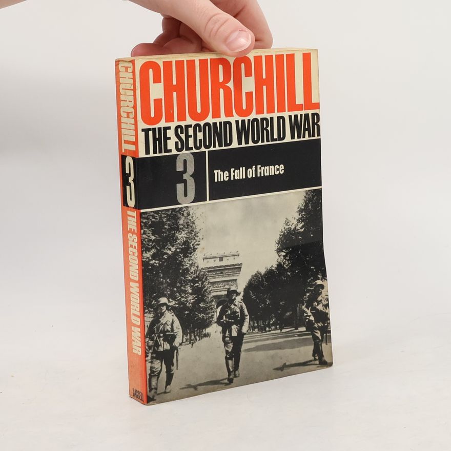 Winston Churchill The Second World War 3. The Fall of France