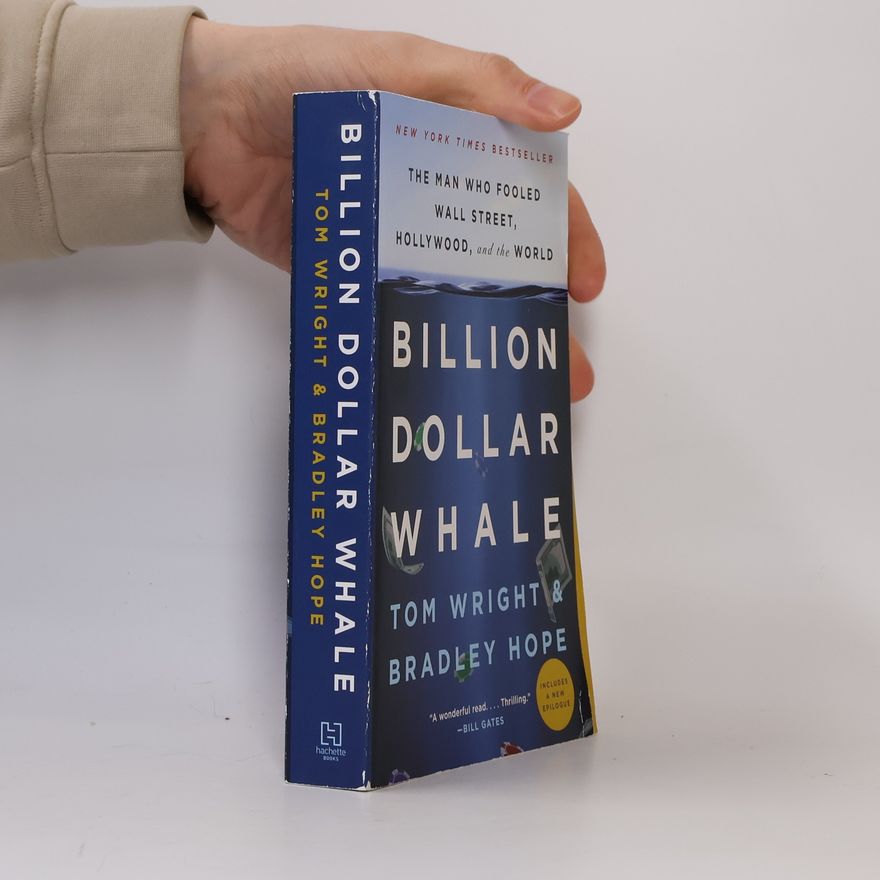 Bradley Hope Billion Dollar Whale