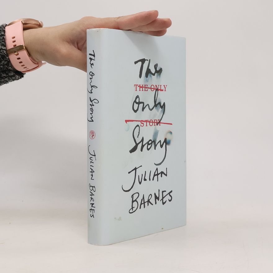 Julian Barnes The only story