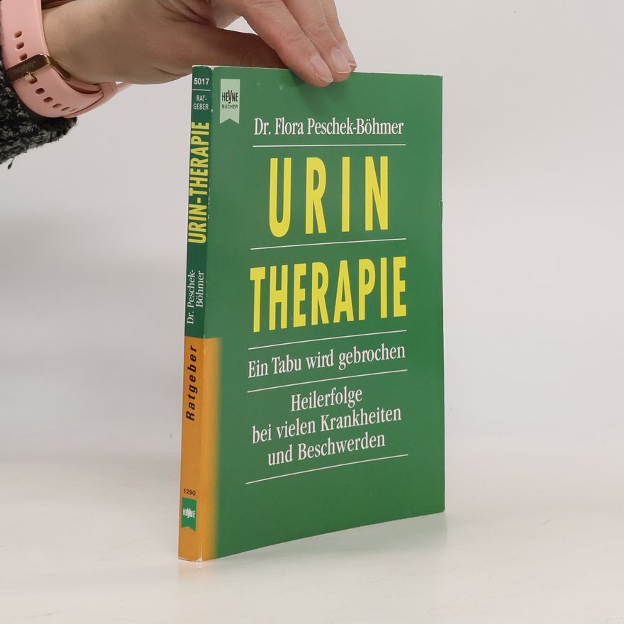 Flora Peschek Böhmer Urin-Therapie