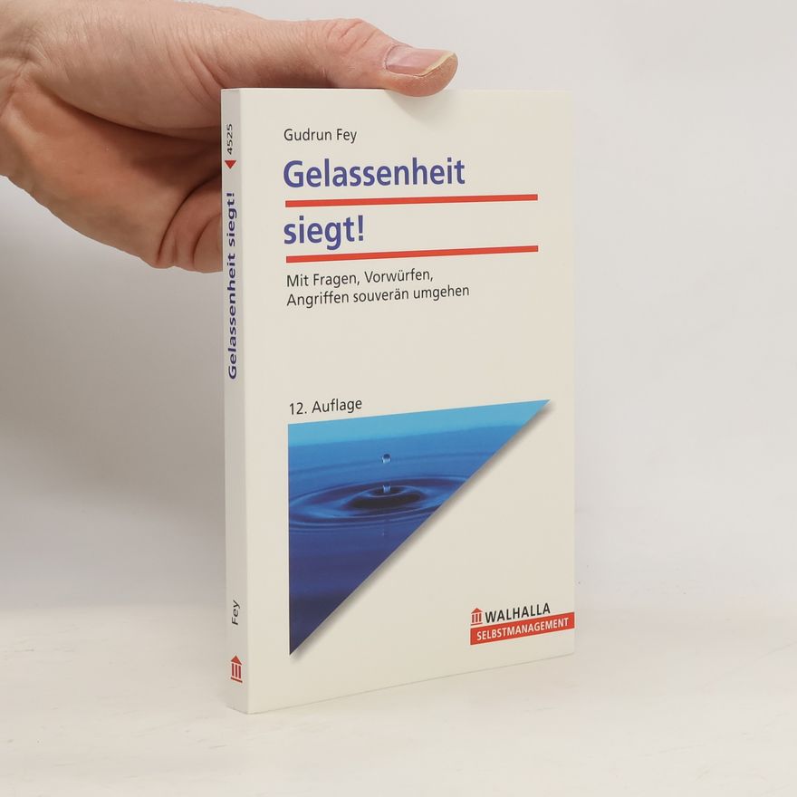 Gudrun Fey Gelassenheit siegt!