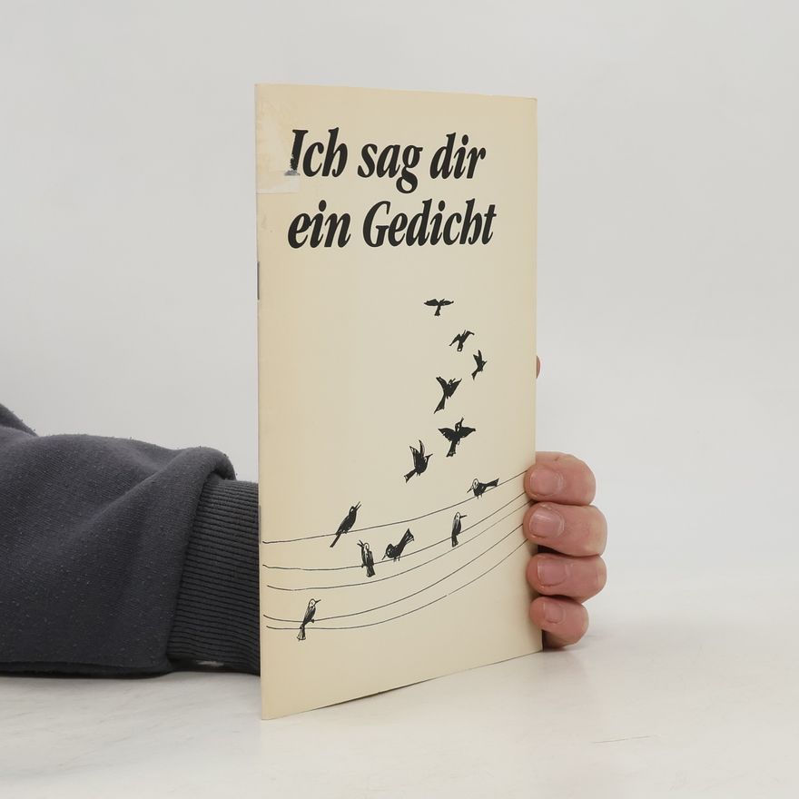 Autorenkollektiv Ich sag dir ein Gedicht
