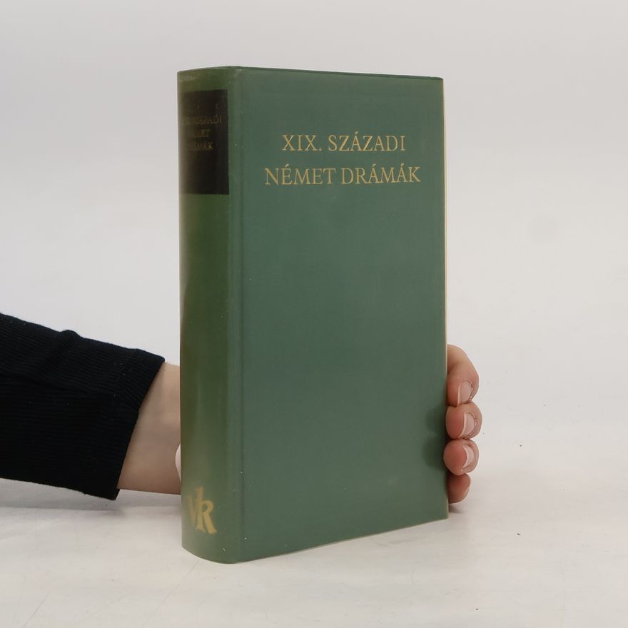 Miklós Györffy XIX. századi német drámák