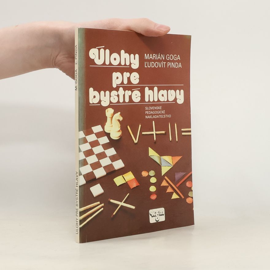 Ľudovít Pinda Úlohy pre bystré hlavy