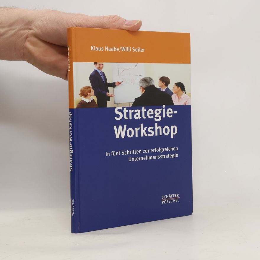 Klaus Haake Strategie-Workshop