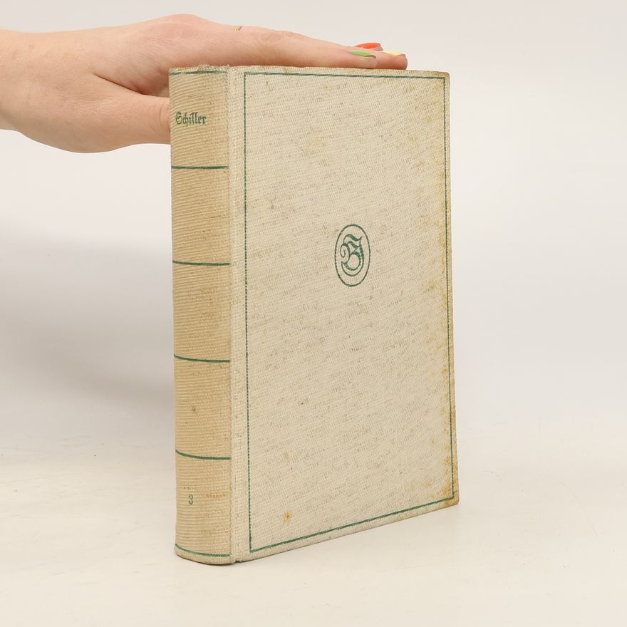 Friedrich Schiller Maria Stuart. Die Jungfrau von Orleans