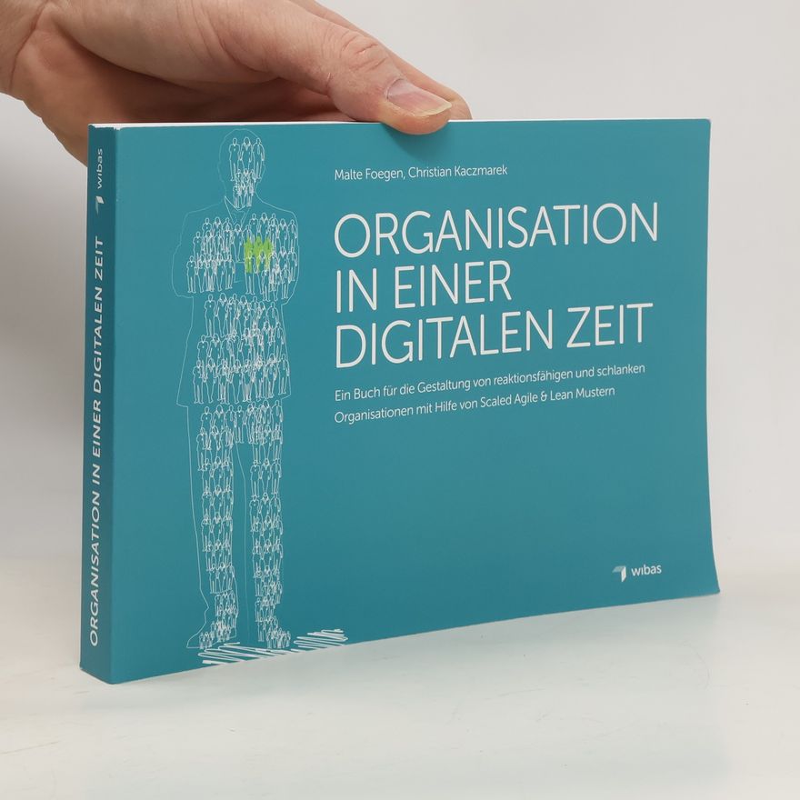 Malte Foegen Organisation in einer Digitalen Zeit