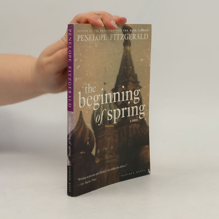 Penelope Fitzgerald The Beginning of Spring
