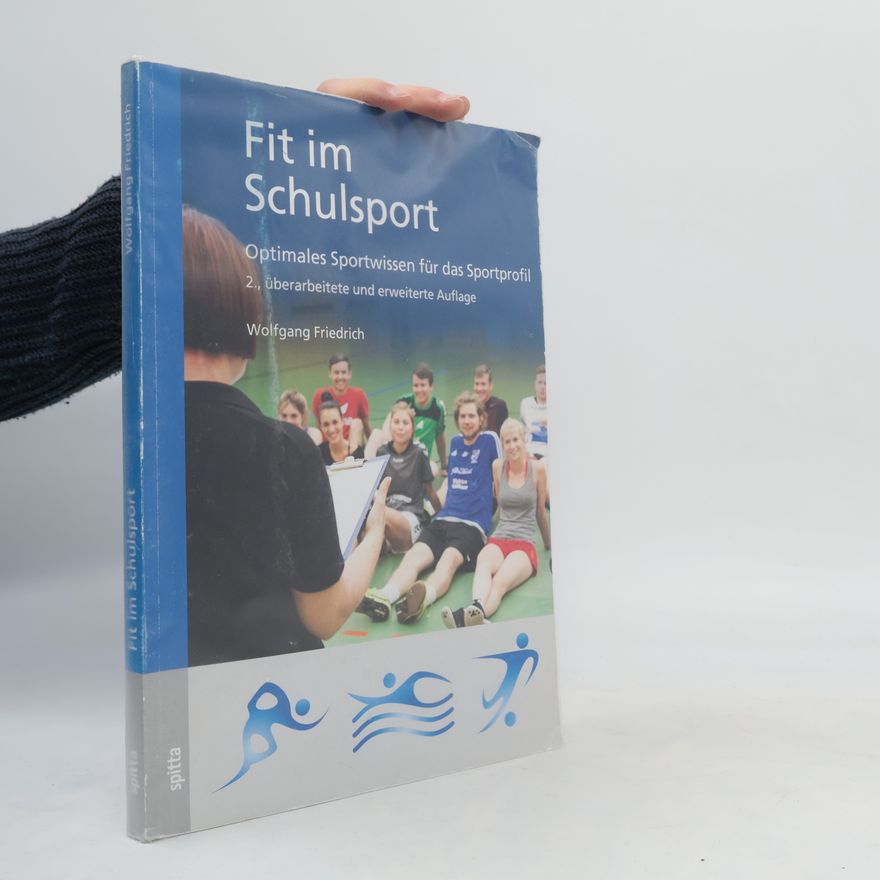Friedrich Uwe Fit im Schulsport