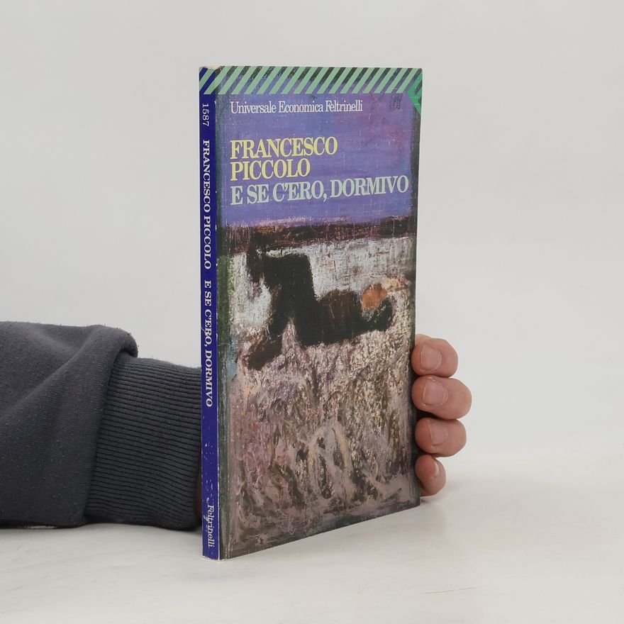 Francesco Piccolo E se c'ero, dormivo