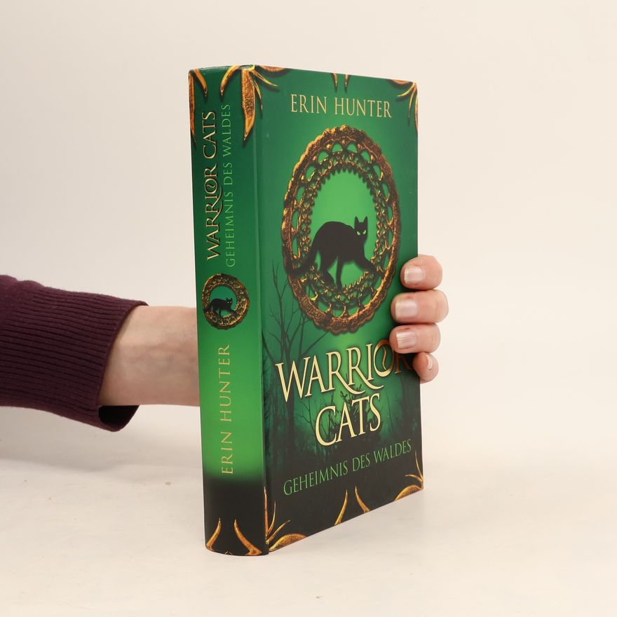 Erin Hunter Warrior Cats. Geheimnis des Waldes