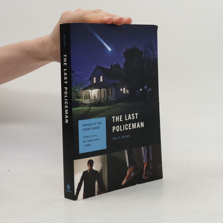 Ben H. Winters The Last Policeman