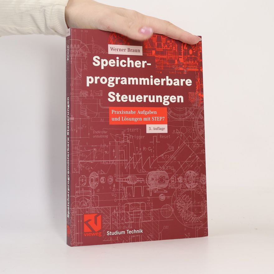 Werner Braun Speicherprogrammierbare Steuerungen