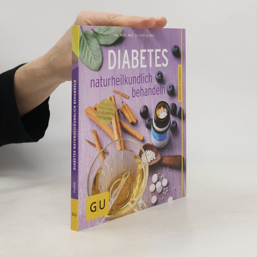 Oliver Ploss Diabetes naturheilkundlich behandeln