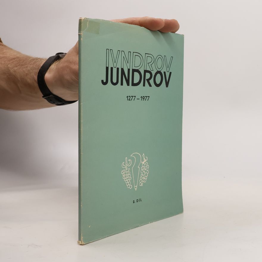Collectif d'auteurs Jundrov 1277-1977. 2. díl