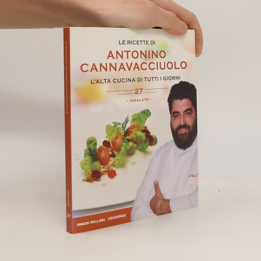 Antonino Cannavacciuolo Le ricette di Antonino Cannavacciuolo