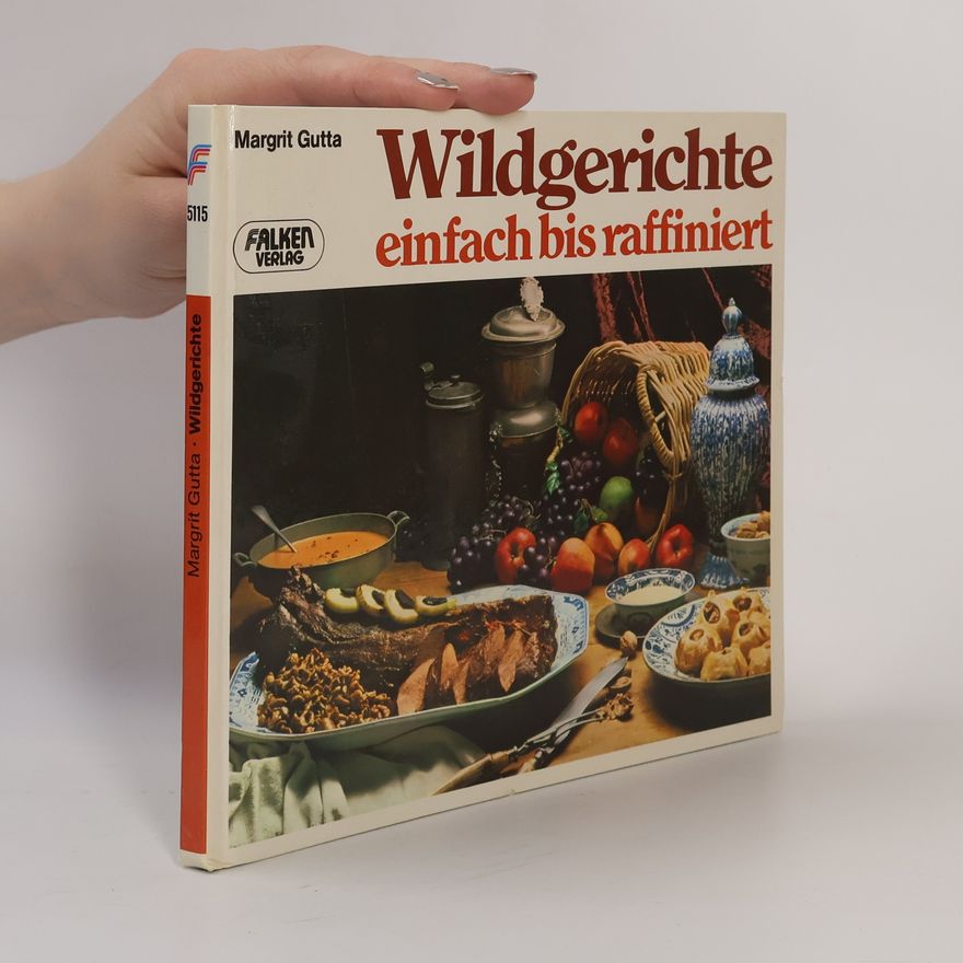 Margit Gutta Wildgerichte einfach bis raffiniert