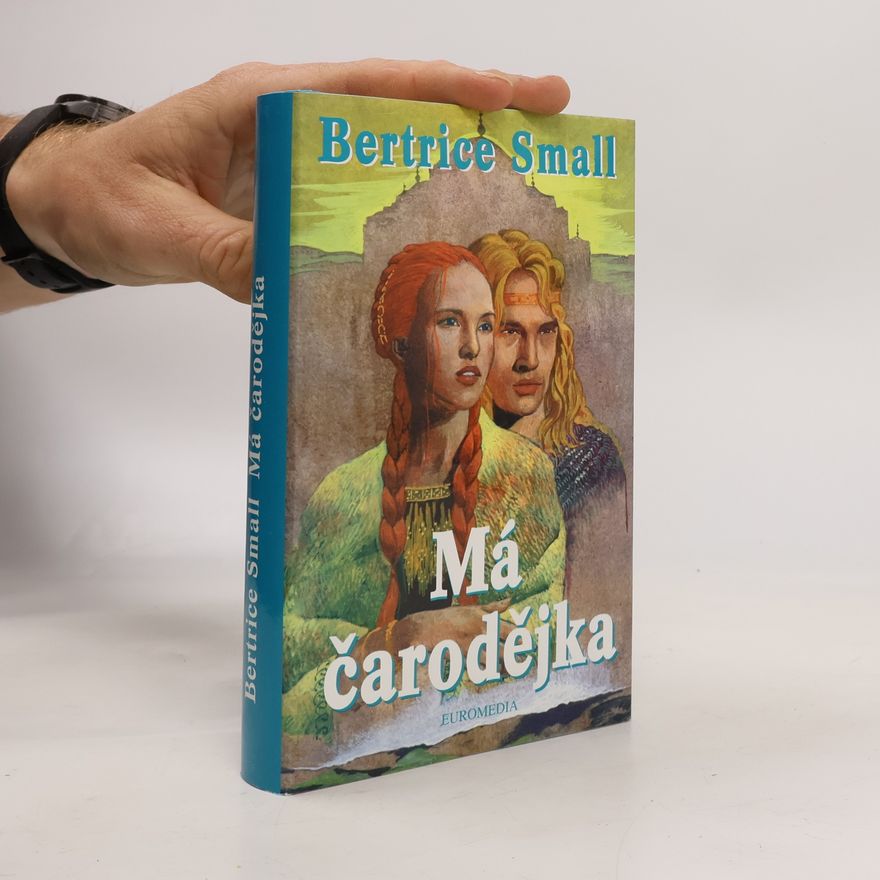 Bertrice Small Má čarodějka