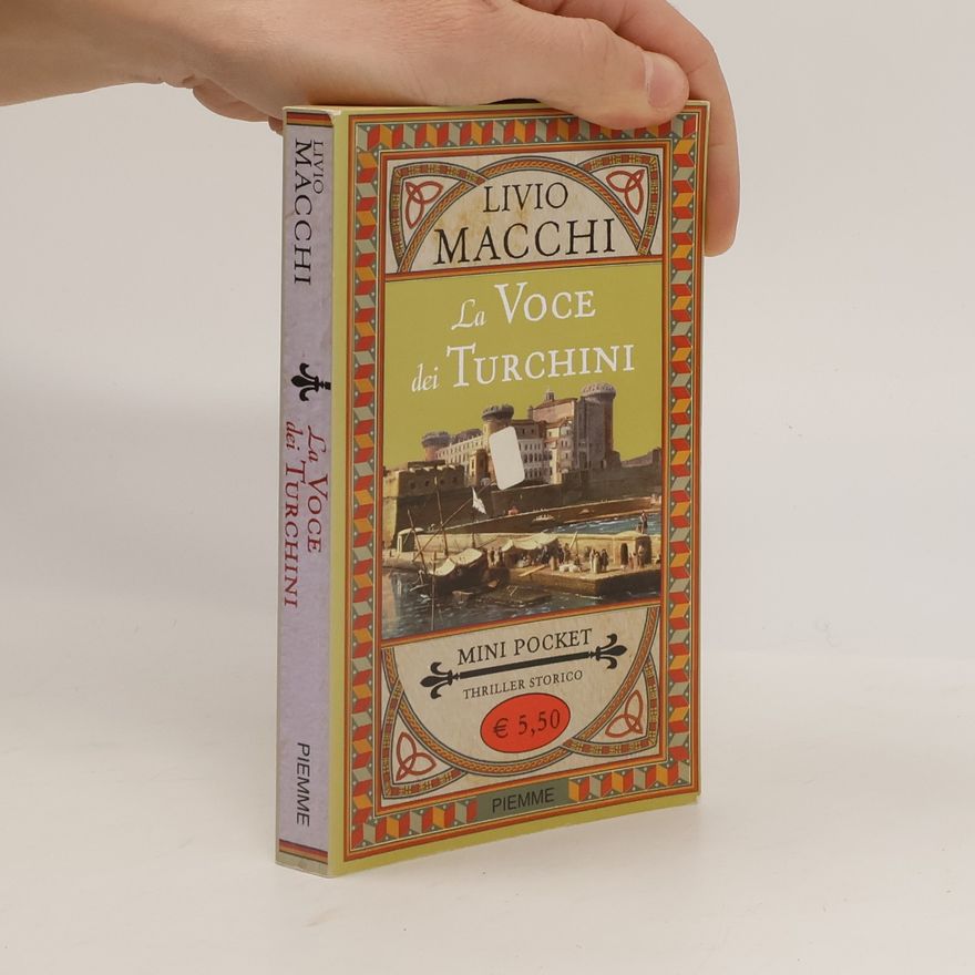 Livio Macchi La Voce dei Turchini